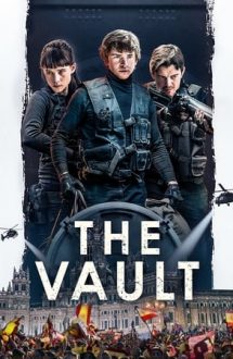 The Vault – Jaful secolului (2021)