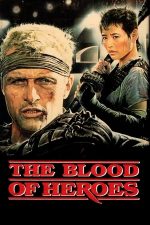 The Blood of Heroes – Joc sângeros (1989)