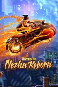 New Gods: Nezha Reborn – Revenirea lui Nezha (2021)