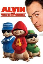Alvin and the Chipmunks – Alvin și veverițele (2007)
