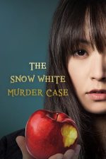 The Snow White Murder Case (2014)