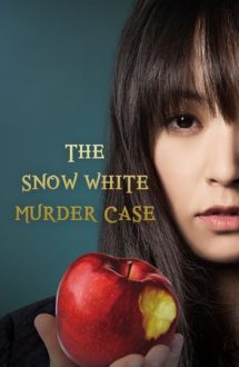 The Snow White Murder Case (2014)