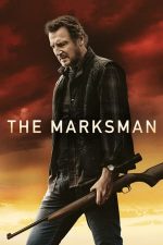 The Marksman: În bătaia puștii (2021)