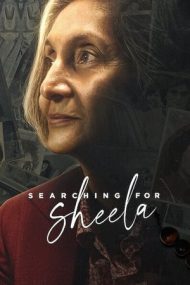 Searching for Sheela – Sălbăticie: Pe urmele Sheelei (2021)