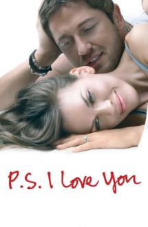P.S. I Love You – P.S. Te iubesc (2007)