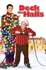 Deck the Halls – Crăciun cu scântei (2006)