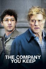 The Company You Keep – Regula tăcerii (2012)