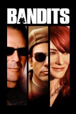 Bandits – Bandiți (2001)