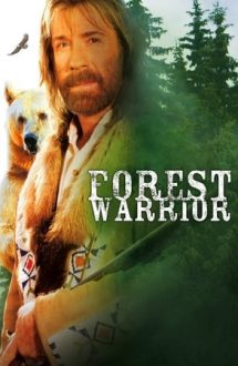 Forest Warrior – Legenda războinicului (1996)