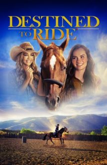 Destined to Ride (2018)