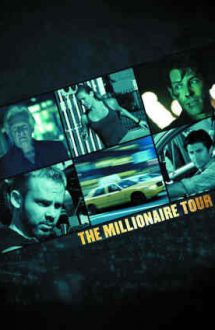 The Millionaire Tour – Cursa milionarului (2012)