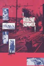 Violent Summer – O vară violentă (1959)