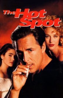 The Hot Spot – Un loc fierbinte (1990)