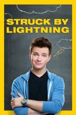 Struck by Lightning – Lovit de fulger (2012)