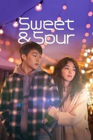 Sweet & Sour – Dulce-acrișor (2021)