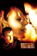 Brothers – Fraţi (2004)