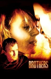 Brothers – Fraţi (2004)