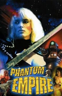 The Phantom Empire – Imperiul fantomei (1988)
