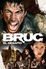 Bruc, the Manhunt – Legenda lui Bruc (2010)