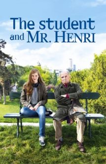 The Student and Mister Henri – Studenta și domnul Henri (2015)