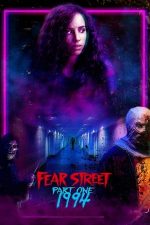 Fear Street – Străzile groazei – Partea 1: 1994 (2021)