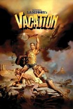 National Lampoon’s Vacation – O vacanță de tot râsul (1983)