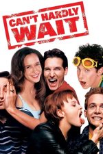 Can’t Hardly Wait – Viață de liceu (1998)