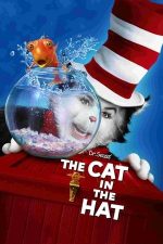 The Cat in the Hat – Pisica (2003)