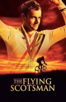 The Flying Scotsman – Scoțianul zburător (2006)