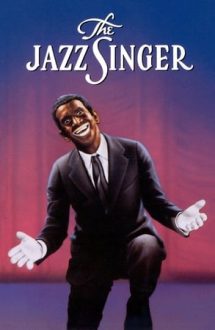 The Jazz Singer – Cântărețul de Jazz (1927)