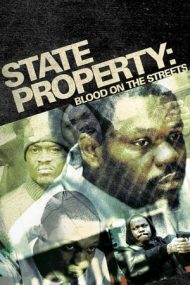State Property 2 – Stăpânii străzilor 2 (2005)