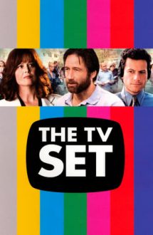 The TV Set – În spatele camerelor de filmat (2006)