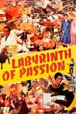 Labyrinth of Passion – Labirintul pasiunilor (1982)