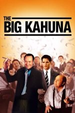 The Big Kahuna – Marele boss (1999)