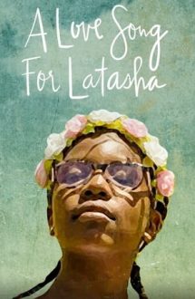 A Love Song for Latasha – Cântec pentru Latasha (2019)