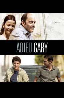 Adieu Gary – Adio, Gary! (2009)