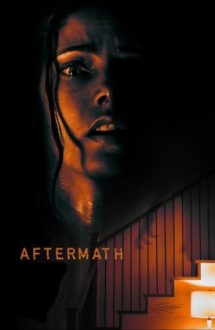 Aftermath – Urmările trecutului (2021)