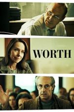 Worth – Cu ce preț? (2020)