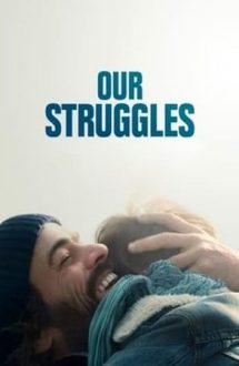 Our Struggles (2018)