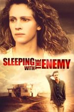 Sleeping with the Enemy – În pat cu dușmanul (1991)