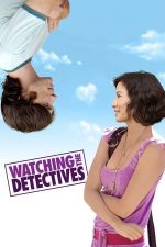 Watching the Detectives – Detectivi de cartier (2007)