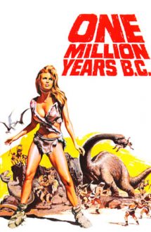 One Million Years B.C. – Aventuri in preistorie (1966)