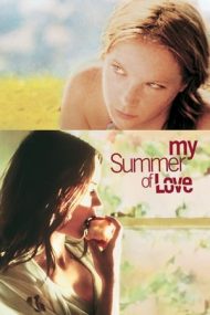 My Summer of Love – Dragoste de-o vară (2004)