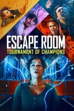 Escape Room: Tournament of Champions – Scapă, dacă poți 2! Turneul campionilor (2021)