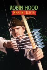 Robin Hood: Men in Tights – Robin Hood: Bărbați în izmene (1993)