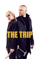 The Trip – Călătorie bestială (2021)