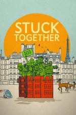 Stuck Together – Strada Umanității nr. 8 (2021)