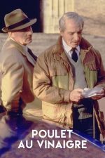 Poulet au vinaigre / Cop Au Vin – Pui cu oțet (1985)