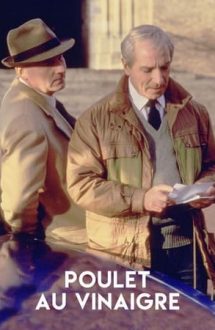Poulet au vinaigre / Cop Au Vin – Pui cu oțet (1985)