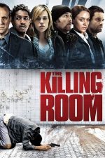 The Killing Room – Experiment diabolic (2009)